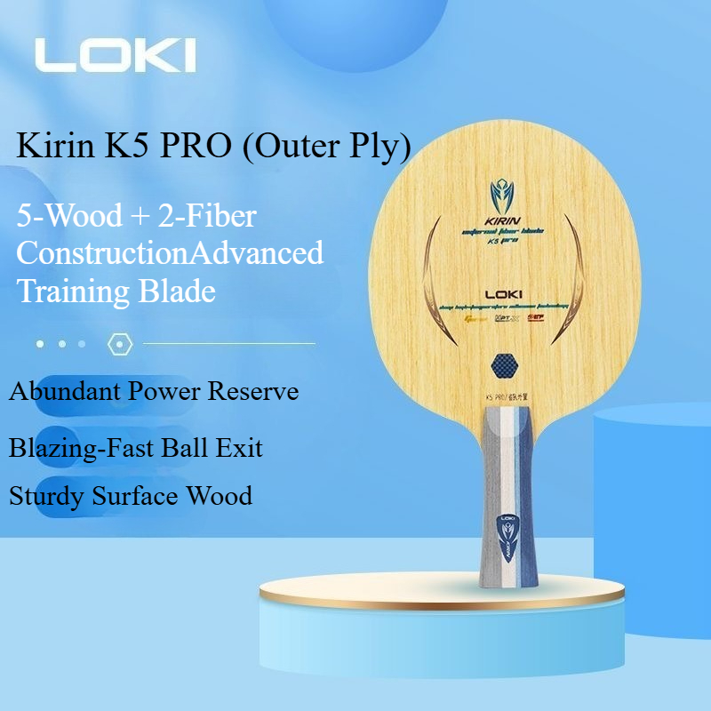 LOKI Kirin K5 PRO Table Tennis - Table Tennis Blades 评论和价格
